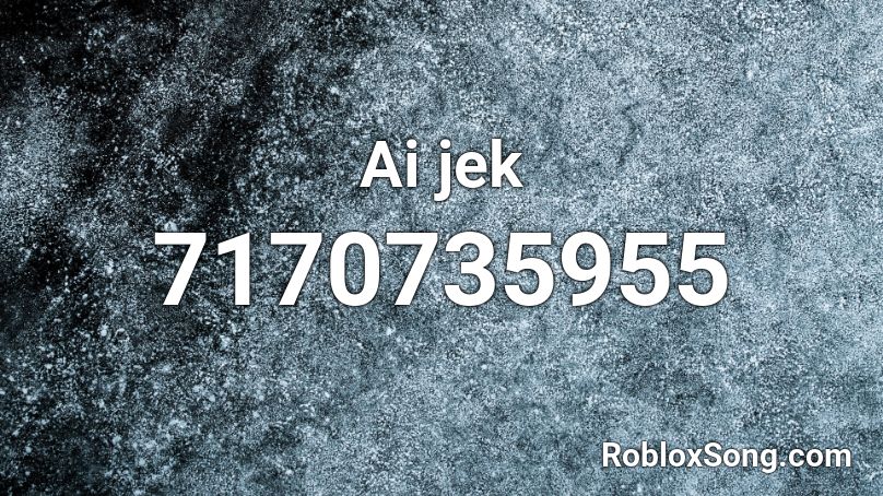 Ai jek Roblox ID