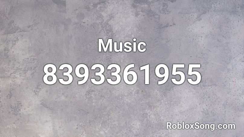 Music Roblox ID