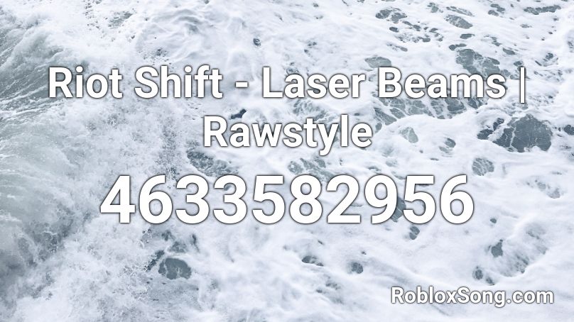 Riot Shift go Pew Pew Roblox ID