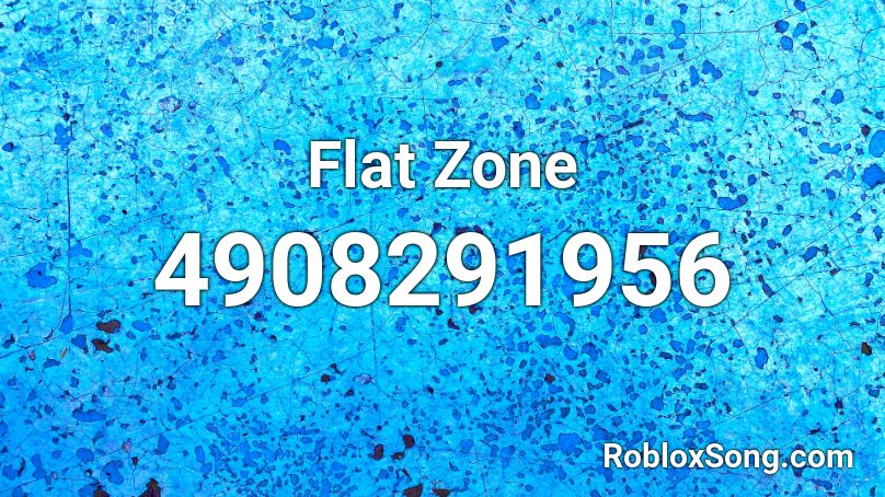 Flat Zone Roblox ID