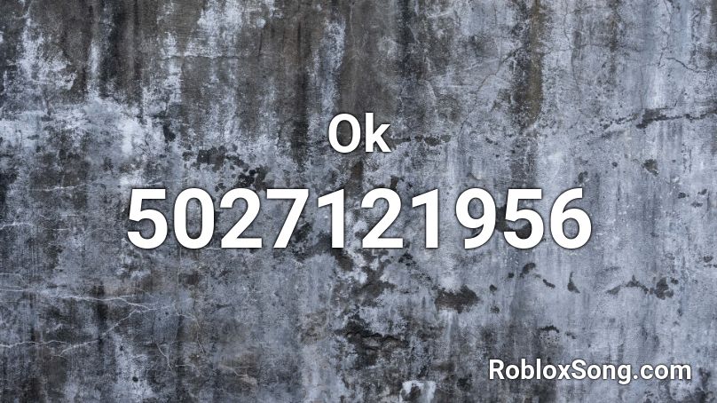Ok Roblox ID