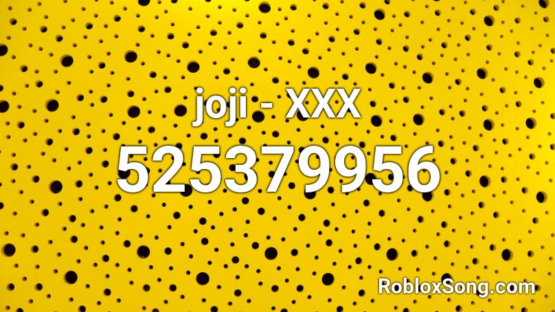 joji - XXX Roblox ID - Roblox music codes