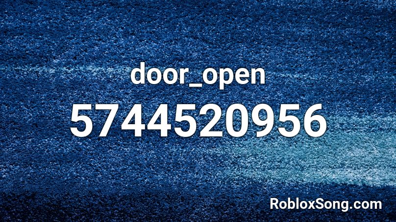 door_open Roblox ID