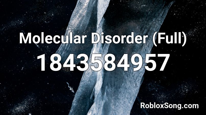 Molecular Disorder (Full) Roblox ID