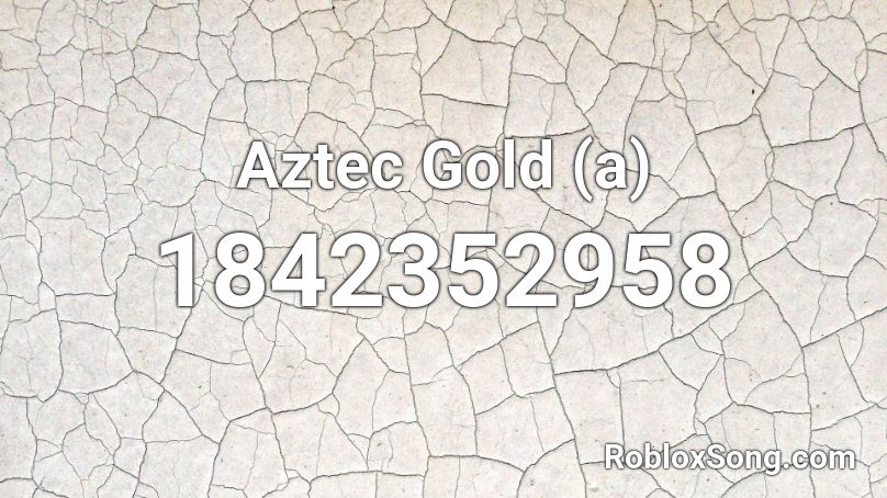 Aztec Gold (a) Roblox ID