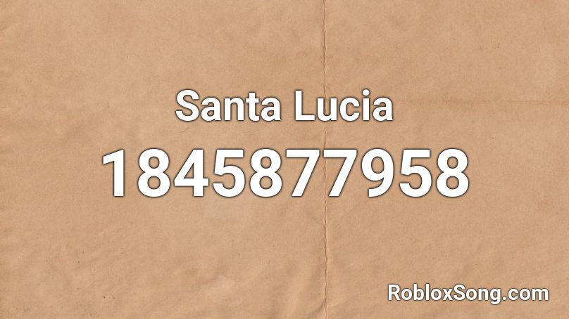 Santa Lucia Roblox ID