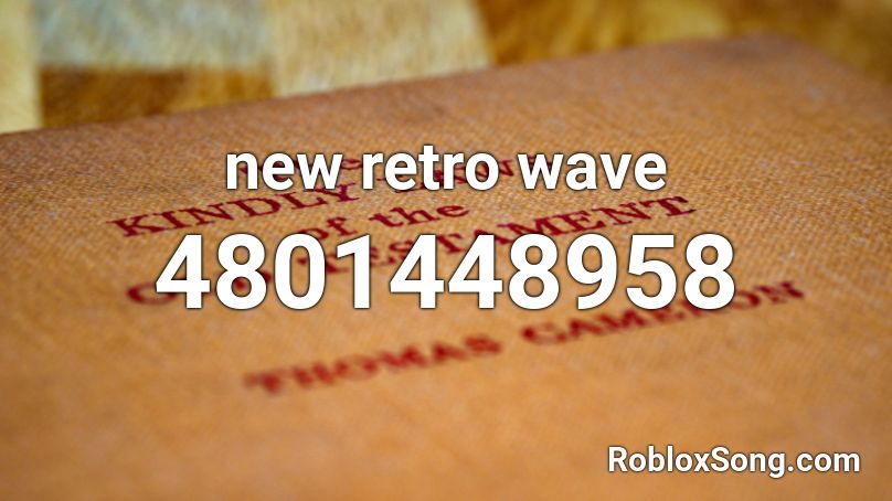new retro wave Roblox ID