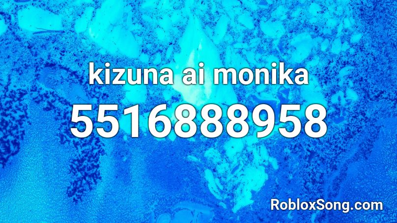 kizuna ai monika Roblox ID