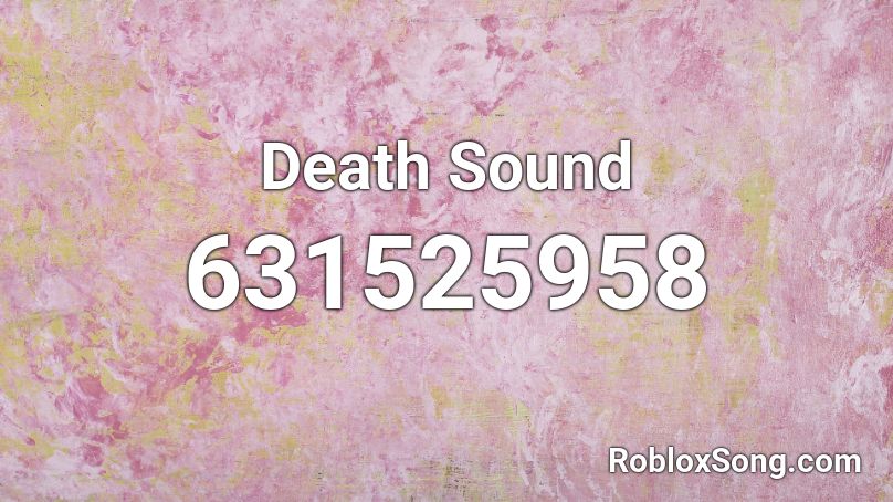 Death Sound Roblox ID