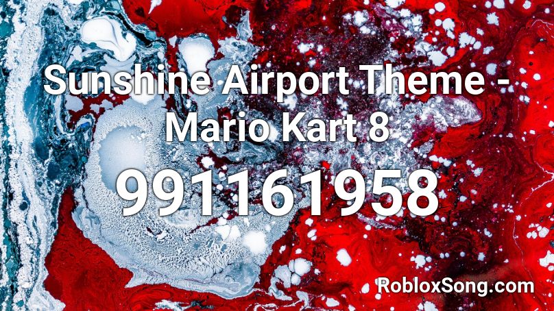 Sunshine Airport Theme - Mario Kart 8 Roblox ID