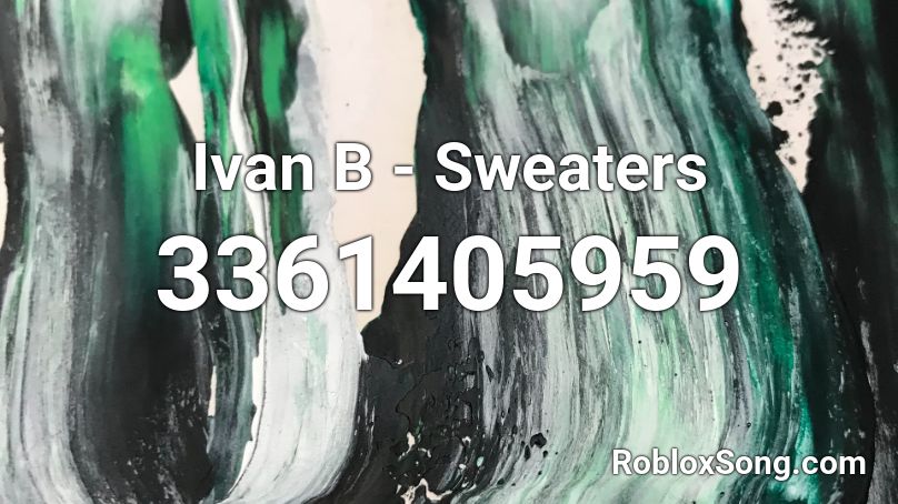Ivan B - Sweaters Roblox ID