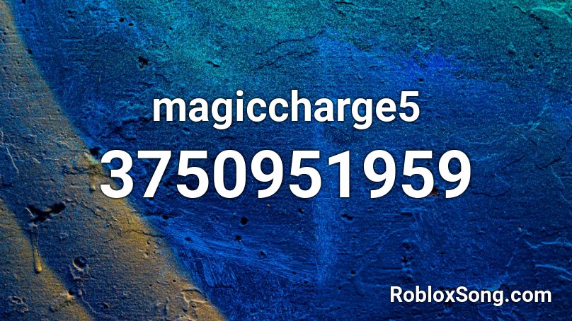 magiccharge5 Roblox ID