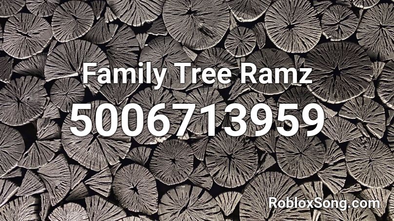 Family Tree Ramz Roblox ID