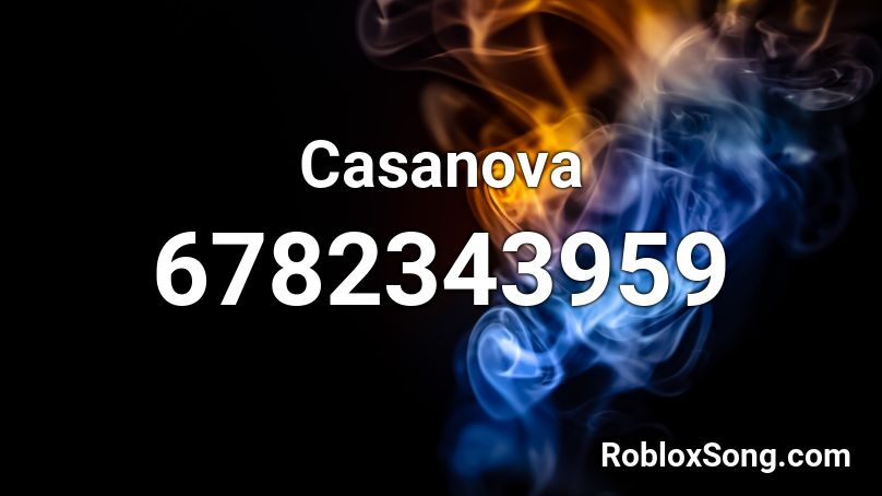 Casanova Roblox ID