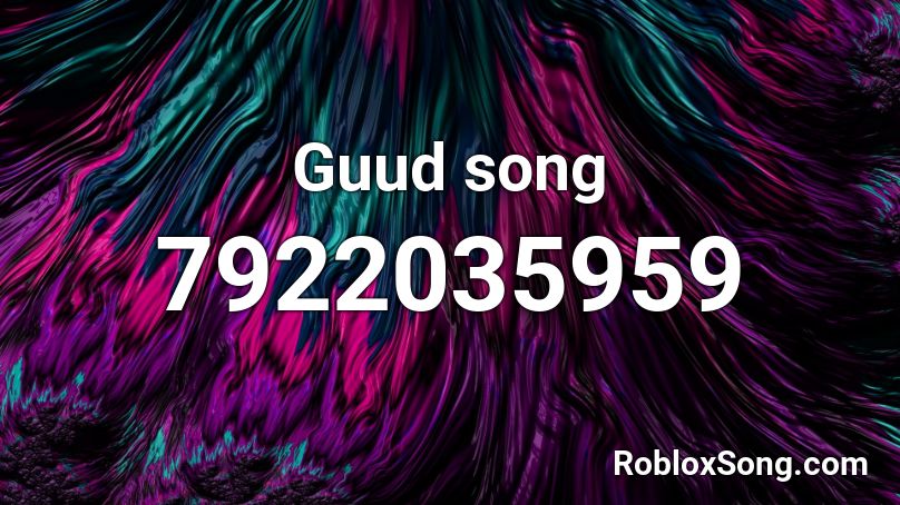 Eesti Guud song Roblox ID
