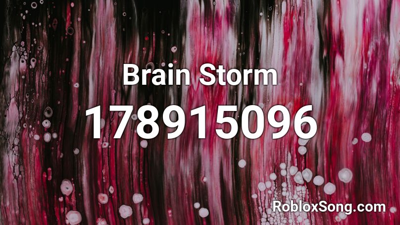 Brain Storm Roblox ID