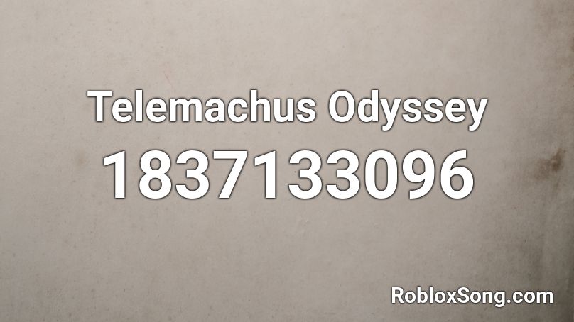Telemachus Odyssey Roblox ID