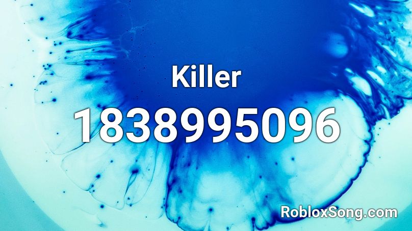 Killer Roblox ID