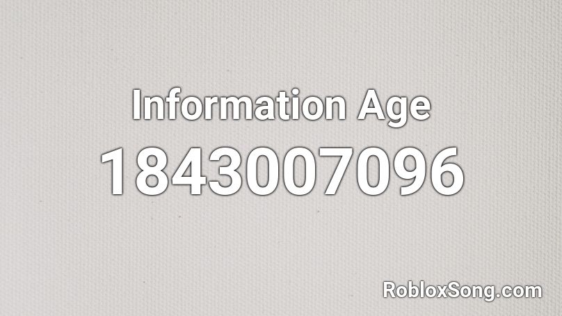 Information Age Roblox ID