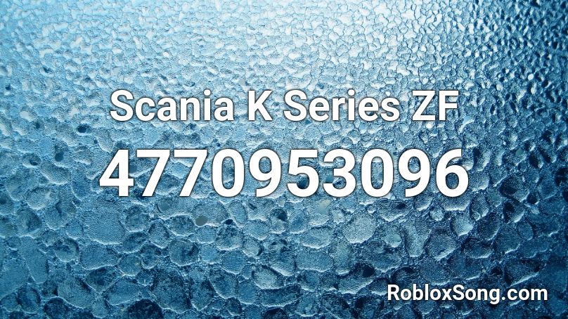 Scania K Series ZF Roblox ID