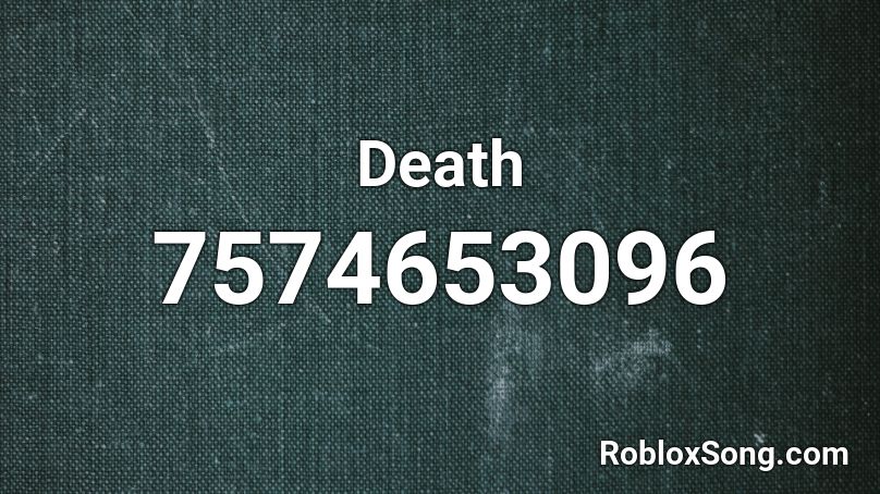 Death Roblox ID