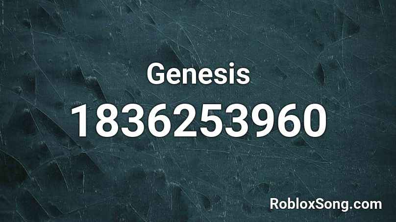 Genesis Roblox ID