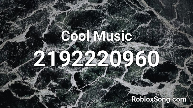 Cool Music Roblox ID