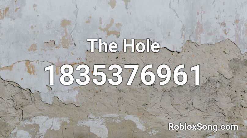 The Hole Roblox ID