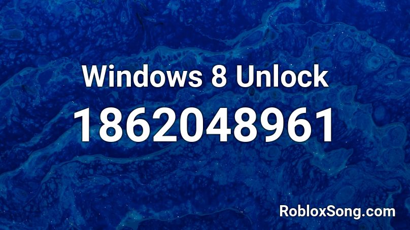 Windows 8 Unlock Roblox ID