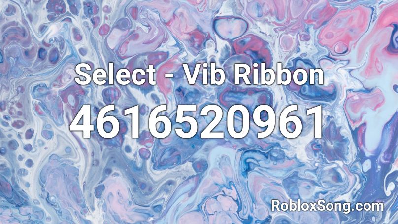 Select - Vib Ribbon Roblox ID