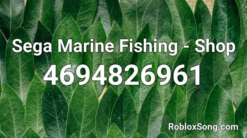 Sega Marine Fishing - Shop Roblox ID