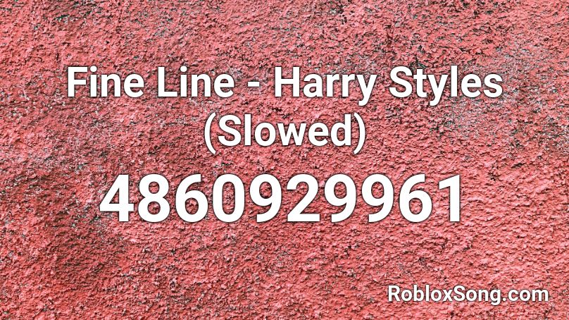 Adore You - Harry Styles Roblox ID - Roblox music codes
