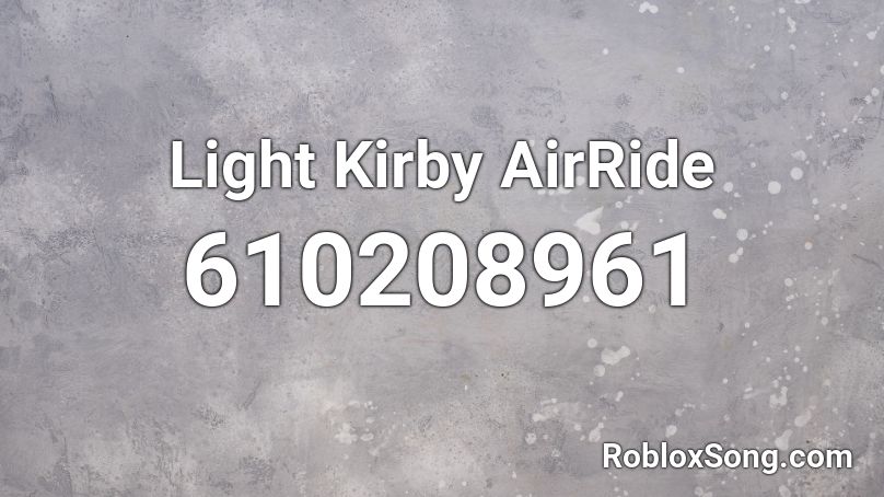 Light Kirby AirRide Roblox ID