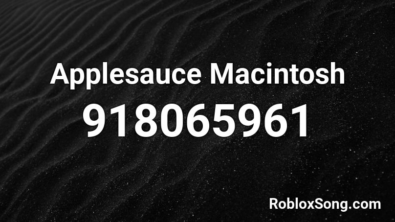 Applesauce Macintosh Roblox ID