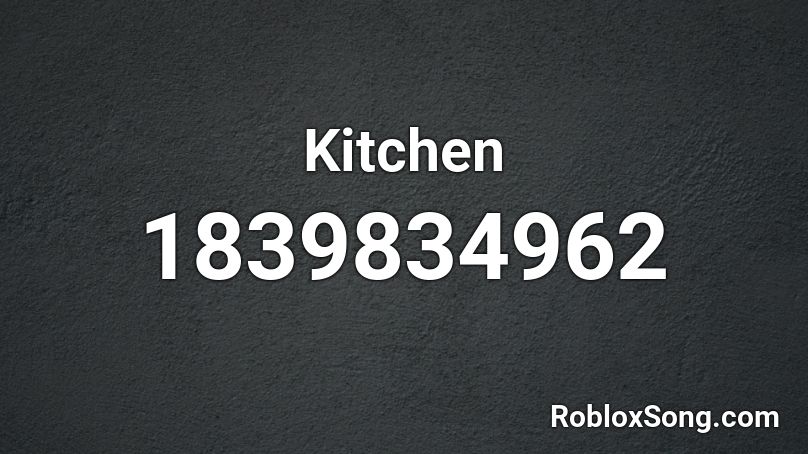 Kitchen Roblox ID