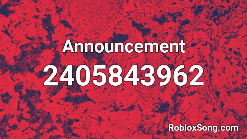 Announcement Roblox ID