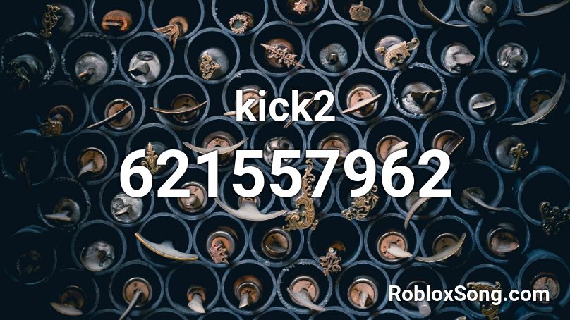 kick2 Roblox ID