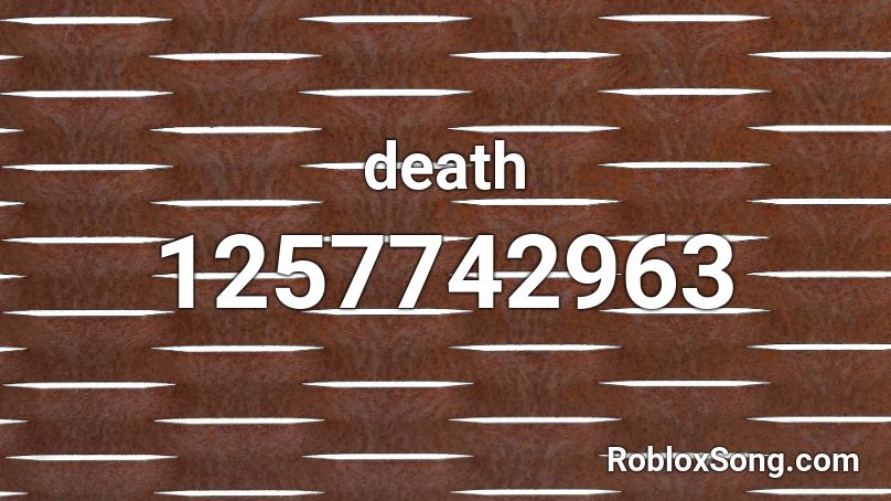 death Roblox ID