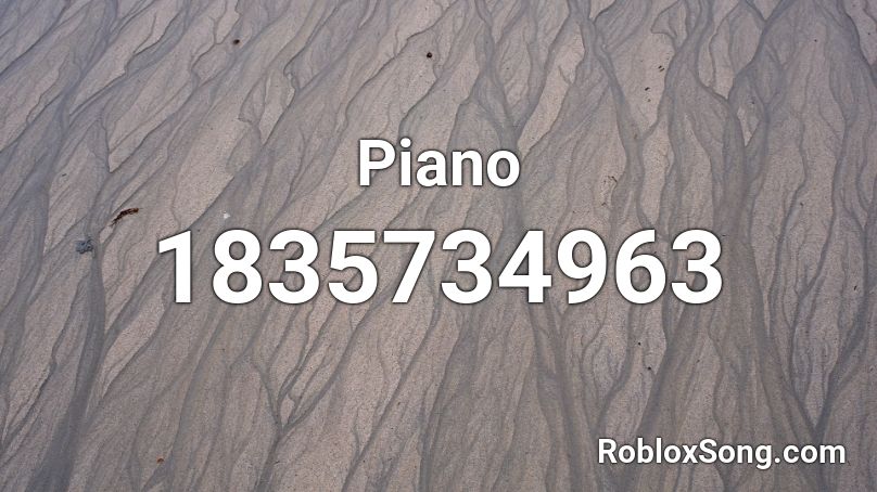 Piano Roblox ID