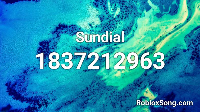 Sundial Roblox ID