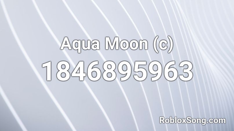 Aqua Moon (c) Roblox ID