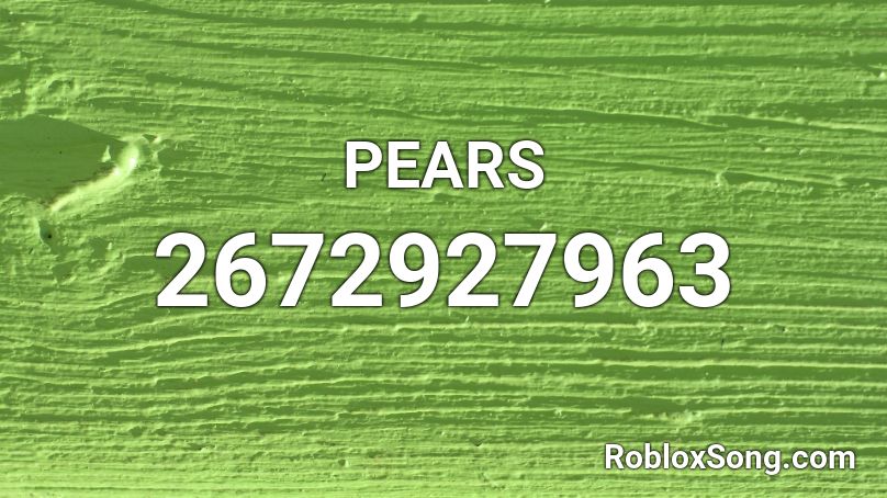 PEARS Roblox ID