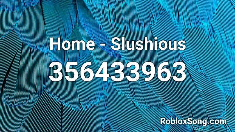 Home - Slushious Roblox ID