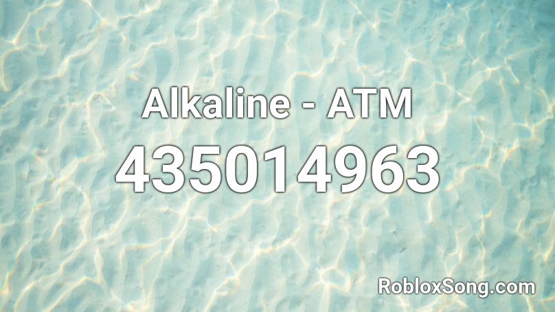 Alkaline - ATM Roblox ID