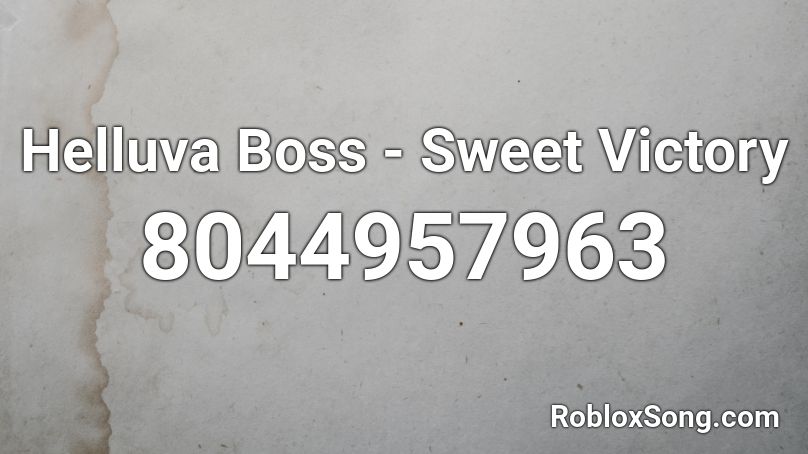 Helluva Boss - Sweet Victory Roblox ID