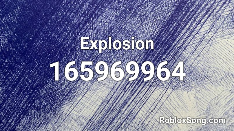 Explosion Roblox ID