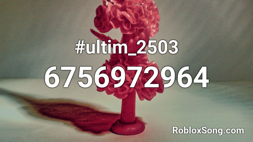 #ultim_2503 Roblox ID
