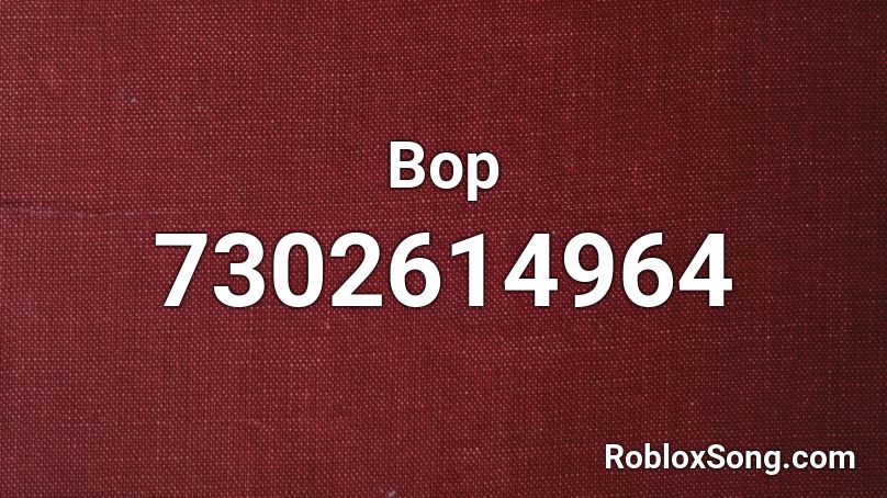 Bop Roblox ID