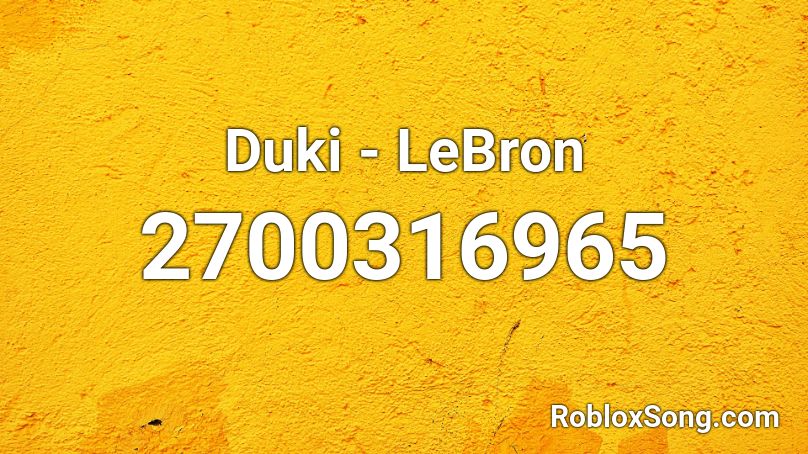 Duki - LeBron Roblox ID