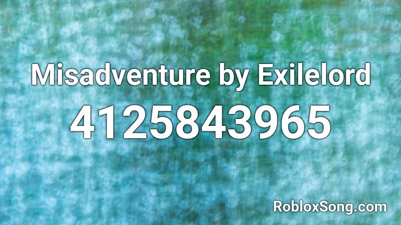 ExileLord - Misadventure Roblox ID